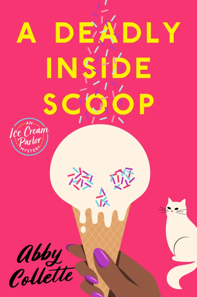 A Deadly Inside Scoop by Abby Collette1