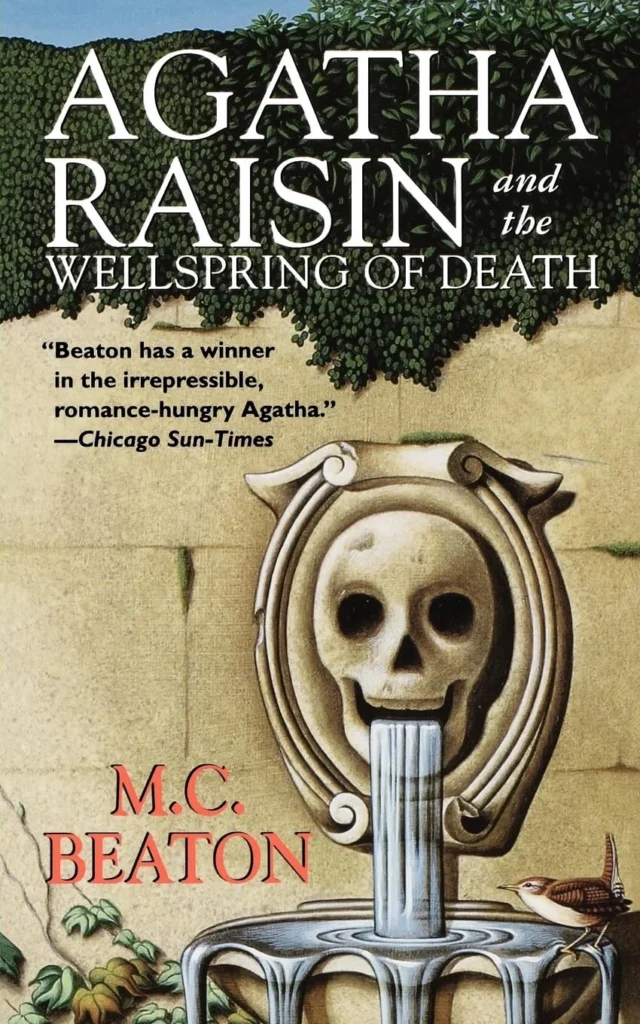 Agatha Raisin and the Wellspring of Death by M.C. Beaton1