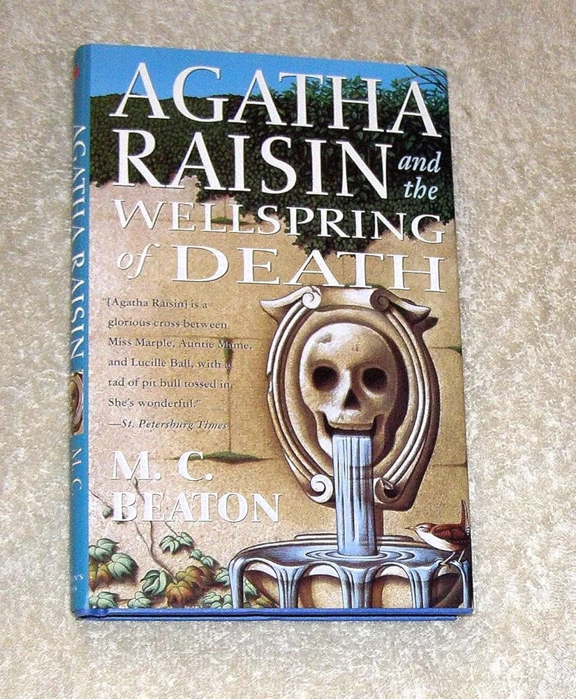 Agatha Raisin and the Wellspring of Death by M.C. Beaton2