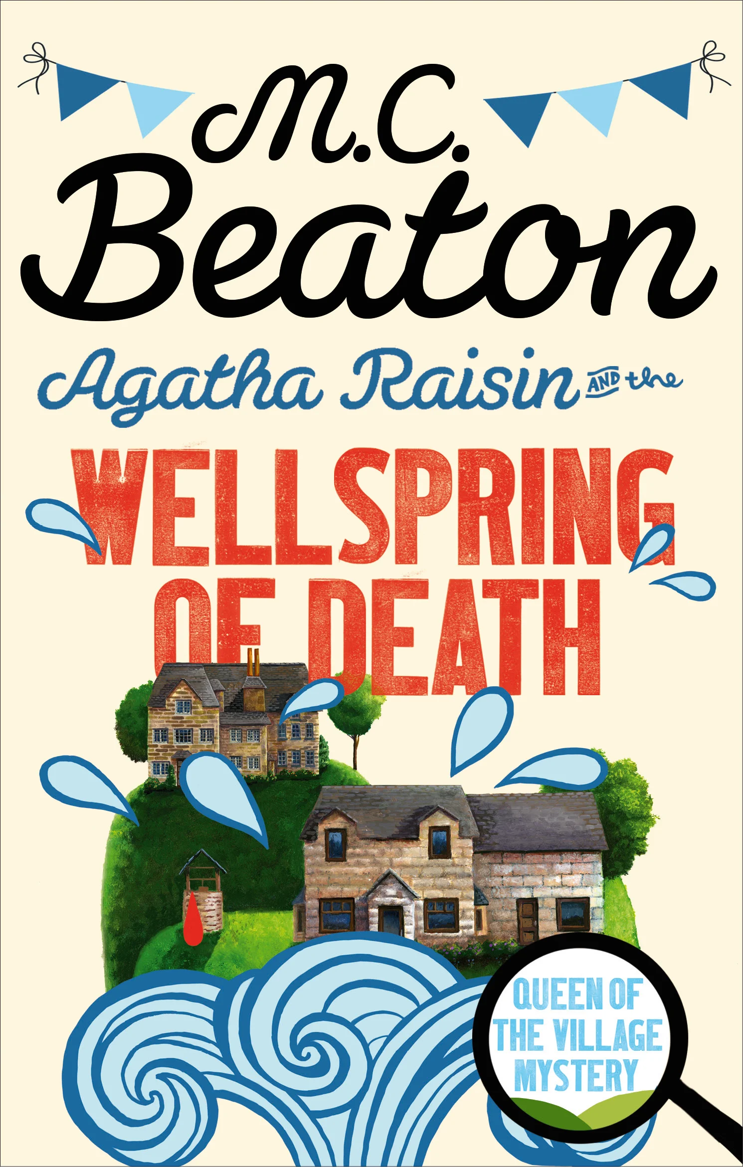 Agatha Raisin and the Wellspring of Death by M.C. Beaton3
