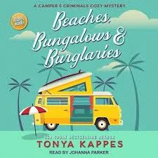 Beaches, Bungalows & Burglaries by Tonya Kappes