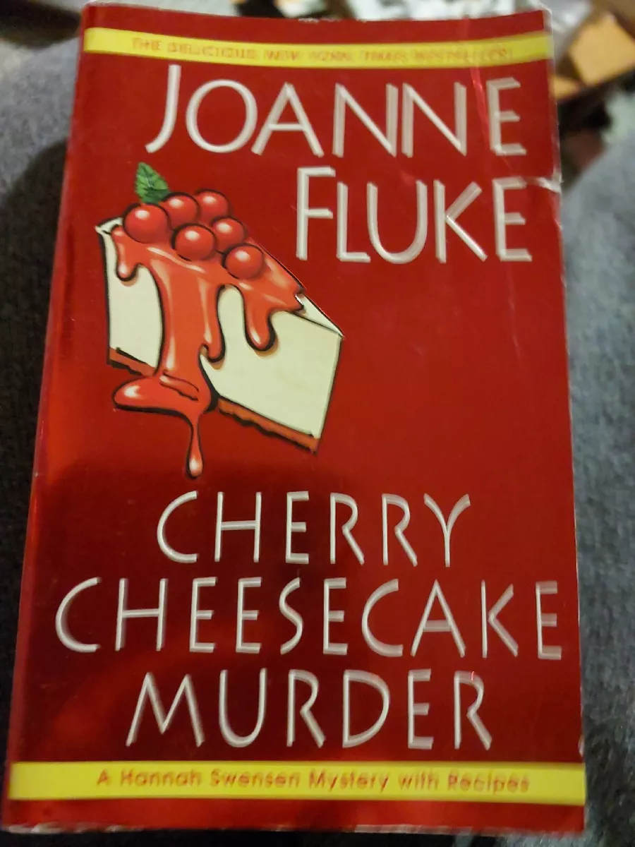 Cherry Cheesecake Murder by Joanne Fluke
