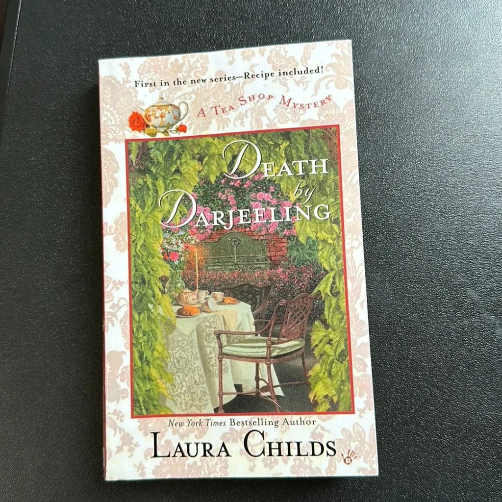 Death by Darjeeling by Laura Childs