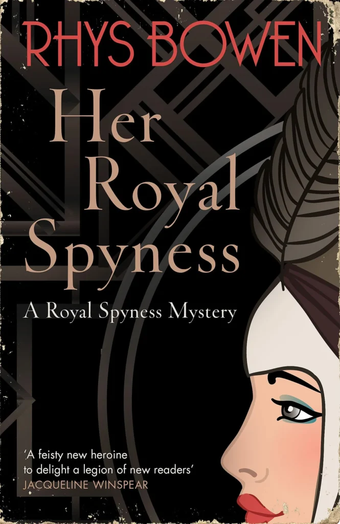 Reviews Her Royal Spyness by Rhys Bowen