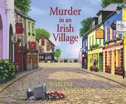 Reviews Murder in an Irish Village by Carlene O'Connor