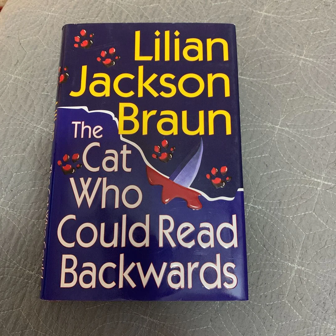 The Cat Who Could Read Backwards by Lilian Jackson Braun