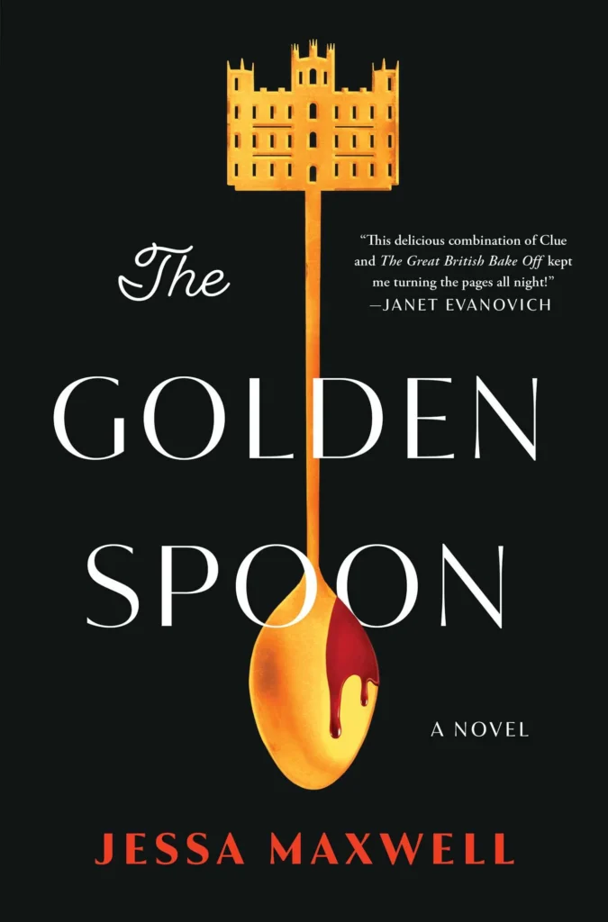 The Golden Spoon by Jessa Maxwell1