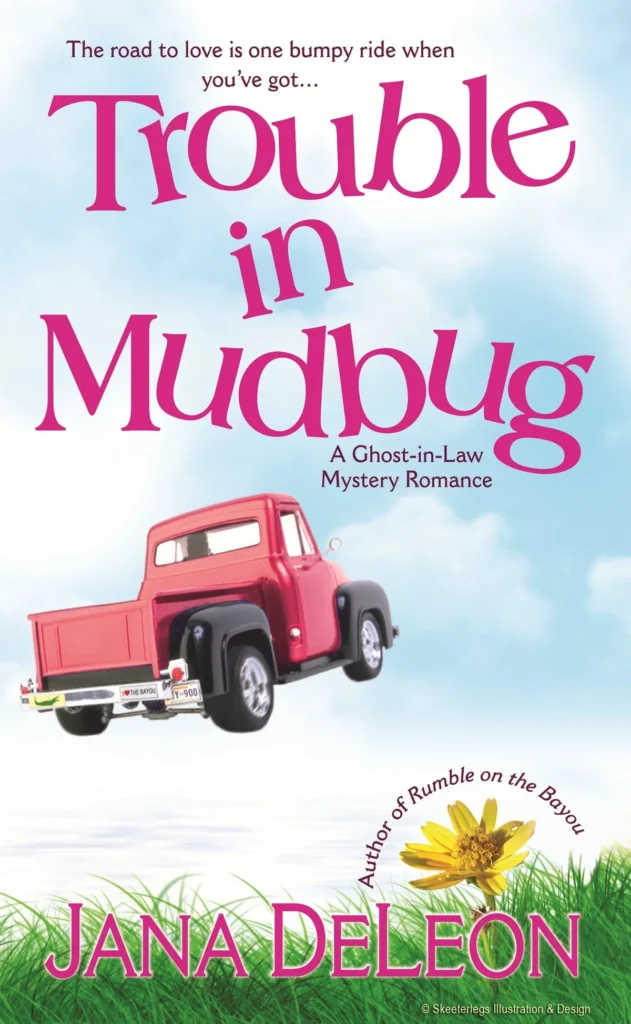 Trouble in Mudbug by Jana Deleon1